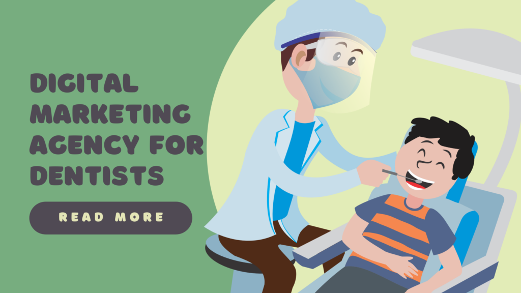 Digital Marketing Agency for Dentists