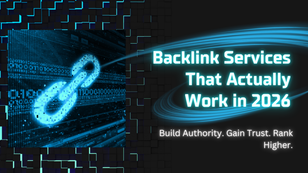 Backlink services that work in 2026